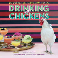 Free download of ebooks for amazon kindle Drinking with Chickens Wall Calendar 2021 by Kate E. Richards, Workman Calendars