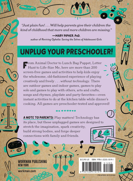 Unplugged Play: Preschool: 233 Activities & Games for Ages 3-5