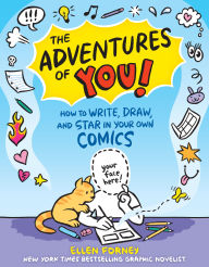 Google books for android download The Adventures of You!: How to Write, Draw, and Star in Your Own Comics English version