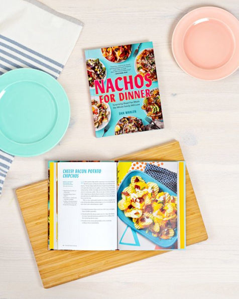 Nachos for Dinner: Surprising Sheet Pan Meals the Whole Family Will Love