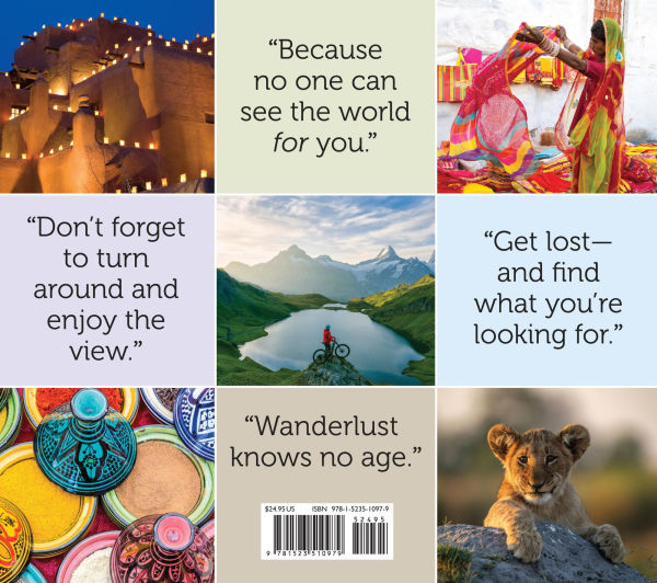 Why We Travel: 100 Reasons to See the World