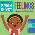 Alternative view 1 of My First Brain Quest Feelings: A Question-and-Answer Book