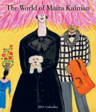 Free ebook download links The World of Maira Kalman Wall Calendar 2021