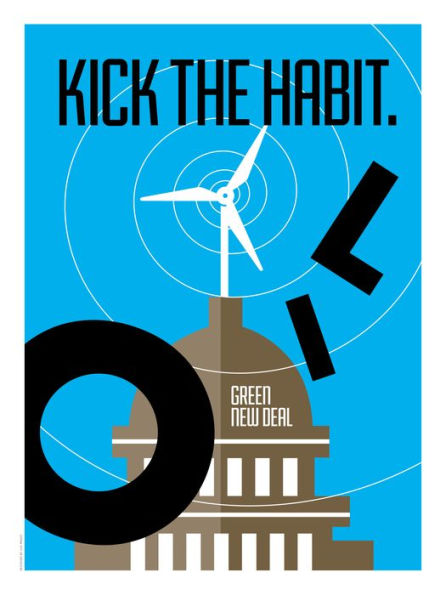 Posters for a Green New Deal: 50 Removable Posters to Inspire Change