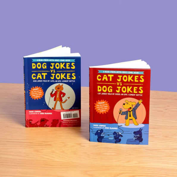 Cat Jokes vs. Dog Jokes/Dog Jokes vs. Cat Jokes: A Read-from-Both-Sides Comic Book