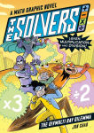 Alternative view 1 of The Solvers Book #1: The Divmulti Ray Dilemma: A Math Graphic Novel: Learn Multiplication and Division!