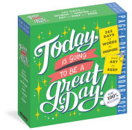 Free download of books pdf 2022 Today Is Going to Be a Great Day! Page-A-Day Calendar by  in English 9781523512461