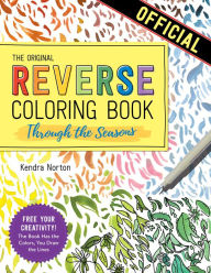 The Reverse Coloring BookT: Through the Seasons