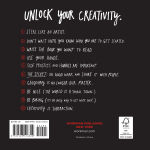 Alternative view 18 of Steal Like an Artist 10th Anniversary Gift Edition with a New Afterword by the Author: 10 Things Nobody Told You About Being Creative