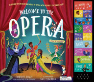 Title: Welcome to the Opera: Discover the Enchanting World of Opera with Mozart's The Magic Flute, Author: Carolyn Sloan
