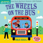 Alternative view 1 of Indestructibles: The Wheels on the Bus: Chew Proof · Rip Proof · Nontoxic · 100% Washable (Book for Babies, Newborn Books, Safe to Chew)