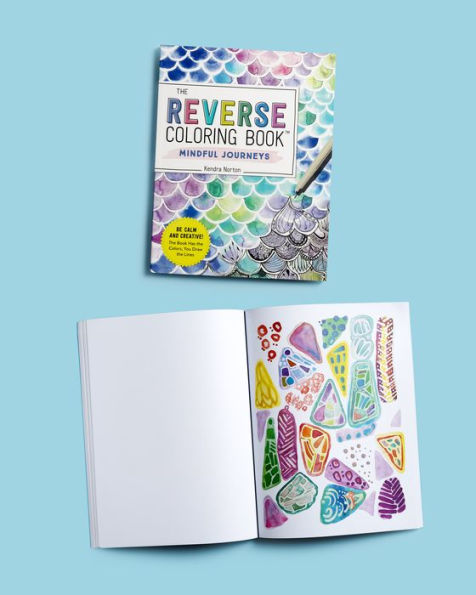 Reverse Coloring Book Vol I: A Journey Through Abstract Art for Relaxation and Stress Relief Into A World of Self Healing and Tranquility (Reverse