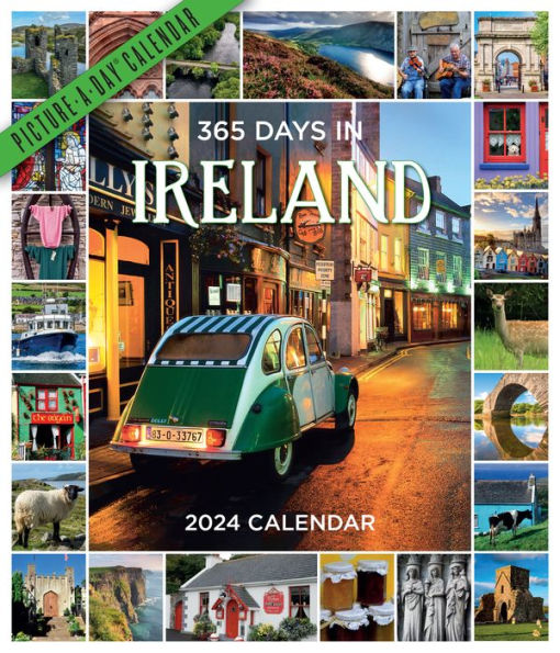 365 Days in Ireland PictureADay Wall Calendar 2024 For Travelers