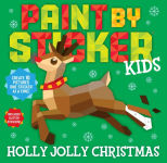 Alternative view 1 of Paint by Sticker Kids: Holly Jolly Christmas: Create 10 Pictures One Sticker at a Time! Includes Glitter Stickers