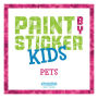 Alternative view 12 of Paint by Sticker Kids: Pets: Create 10 Pictures One Sticker at a Time!