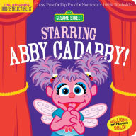 Title: Indestructibles: Sesame Street: Starring Abby Cadabby!: Chew Proof · Rip Proof · Nontoxic · 100% Washable (Book for Babies, Newborn Books, Safe to Chew), Author: Sesame Street