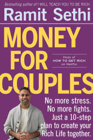 Free share book download Money for Couples: No More Stress. No More Fights. Just a 10-Step Plan to Create Your Rich Life Together. PDF MOBI CHM