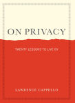 Alternative view 1 of On Privacy: Twenty Lessons to Live By