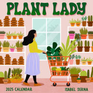 Title: Plant Lady Wall Calendar 2025: More Plants, More Happiness