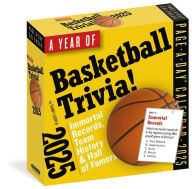 Title: A Year of Basketball Trivia Page-A-Day® Calendar 2025: Immortal Records, Team History & Hall of Famers