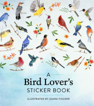 Title: A Bird Lover's Sticker Book, Author: Workman Publishing