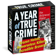 Title: A Year of True Crime Page-A-Day® Calendar 2025: Brazen Heists, Remorseless Killers, Incredible Bravery!