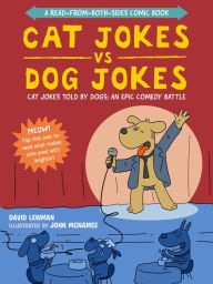Title: Cat Jokes vs. Dog Jokes/Dog Jokes vs. Cat Jokes: A Read-from-Both-Sides Comic Book, Author: David Lewman