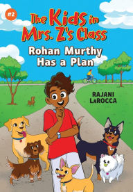 Free download of it ebooks Rohan Murthy Has a Plan (The Kids in Mrs. Z's Class #2) (English Edition) 9781523526598