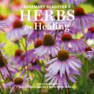 Title: Rosemary Gladstar's Herbs for Healing Wall Calendar 2025: Remedies and Recipes for a Year of Holistic Self-Care