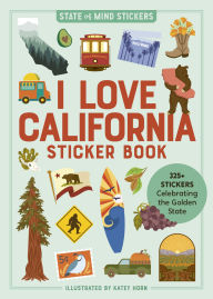 Free download j2ee ebook I Love California Sticker Book: 325+ Stickers Celebrating the Golden State