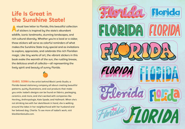 I Love Florida Sticker Book: 350+ Stickers Celebrating the Sunshine State