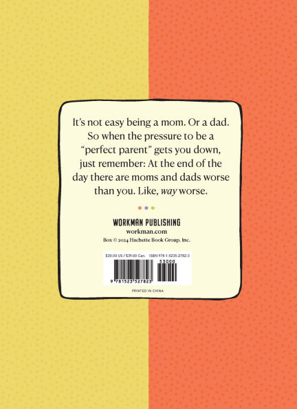 There Are Moms and Dads Way Worse Than You (Boxed Set): A Gift Set for Incredible Parents