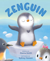Title: Zenguin, Author: Danna Smith