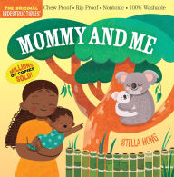 Title: Indestructibles: Mommy and Me, Author: Workman Publishing