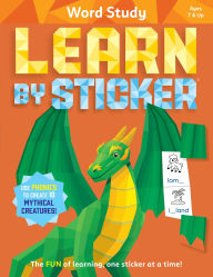 Title: Learn by Sticker: Word Study: Use Phonics to Create 10 Mythical Creatures!, Author: Workman Publishing