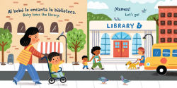 Alternative view 3 of Indestructibles Al Bebé le Encanta la Biblioteca/ Baby Loves the Library