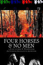 Four Horses & No Men