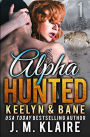 Alpha Hunted: Keelyn & Bane