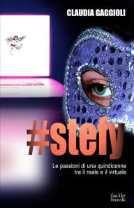 Title: #stefy, Author: Claudia Gaggioli