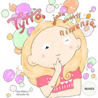 Title: Tyttö, joka unohti nimensä MANDI, Author: Tiina Walsh