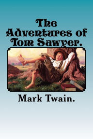Title: The Adventures of Tom Sawyer., Author: Mark Twain