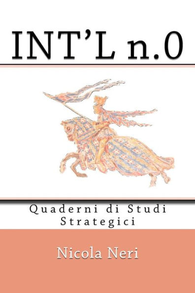 INT'L n.0: Quaderni di Studi Strategici