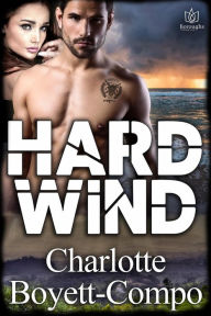 Title: HardWind, Author: Charlotte Boyett-Compo