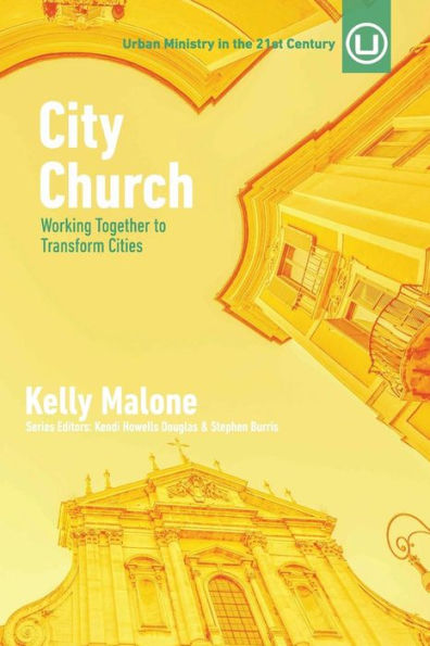 City Church: Working Together to Transform Cities