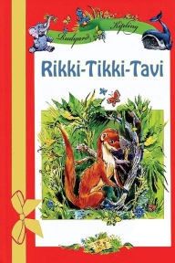 Title: Rikki-Tikki-Tavi, Author: Rudyard Kipling