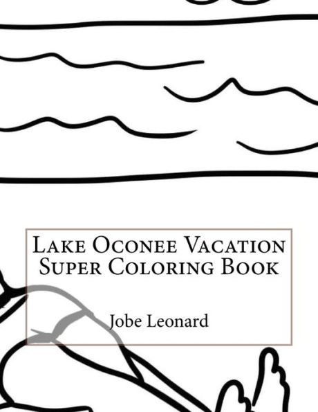 Lake Oconee Vacation Super Coloring Book