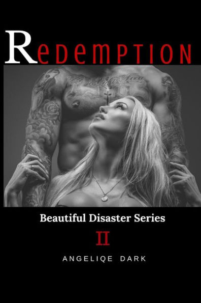 Redemption: Beautiful Disaster