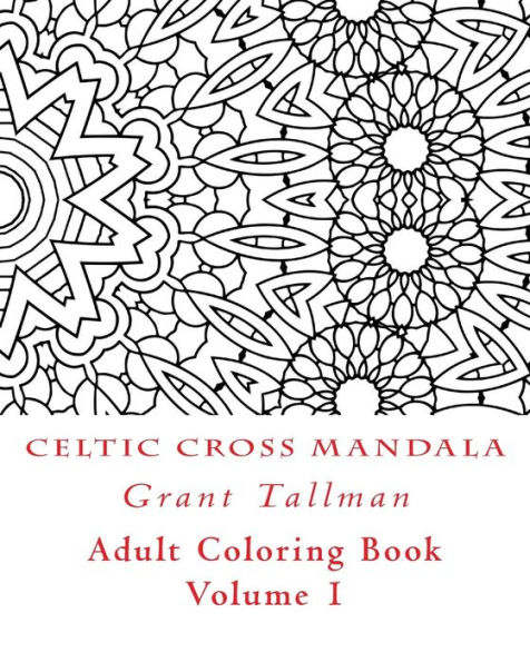 Celtic Cross Adult Coloring Book: Adult Coloring Book