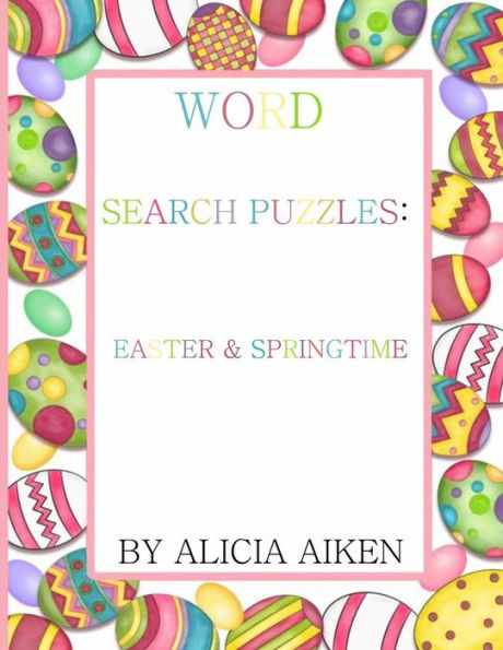 Word Search Puzzles: Easter and Springtime