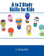 A to Z Study Skills for Kids